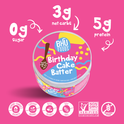 Birthday Cake Batter has 0g sugar, 3g net carbs and 5g protein per serving. It is certified organic, keto friendly, soy free, non-GMO project verified, gluten free and a woman-owned business.